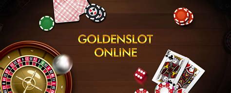 goldenslot casino